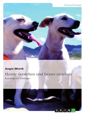 cover image of Hunde verstehen und besser erziehen